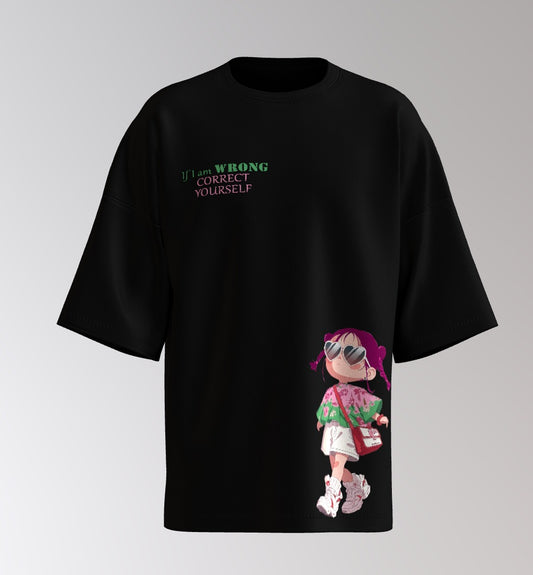 Oversized T-Shirt – Cute Girl Illustration “If I Am Wrong, Correct Yourself”